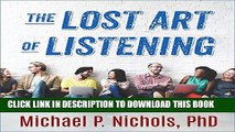 Best Seller The Lost Art of Listening, Second Edition: How Learning to Listen Can Improve