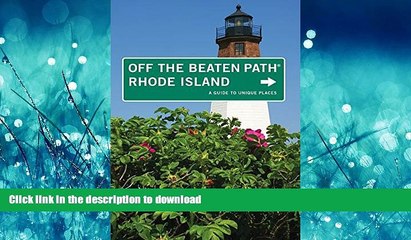 READ ONLINE Rhode Island Off the Beaten PathÂ®, 7th: A Guide to Unique Places (Off the Beaten Path