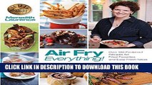 Ebook Air Fry Everything: Foolproof Recipes for Fried Favorites and Easy Fresh Ideas by Blue Jean