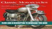 [PDF] Classic Motorcycles: The Complete Book of Motorcycles and Their Riders Popular Online