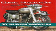 [PDF] Classic Motorcycles: The Complete Book of Motorcycles and Their Riders Popular Online