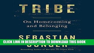 Ebook Tribe: On Homecoming and Belonging Free Read