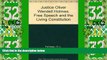 Big Deals  Justice Oliver Wendell Holmes: Free Speech and the Living Constitution  Full Read Best