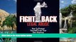 Books to Read  Fight Back Legal Abuse: How to Protect Yourself From Your Own Attorney  Full Ebooks