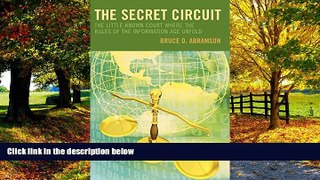 Big Deals  The Secret Circuit: The Little-Known Court Where the Rules of the Information Age