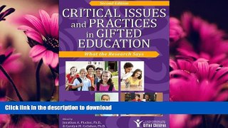 FAVORITE BOOK  Critical Issues and Practices in Gifted Education, 2E: What the Research Says  PDF