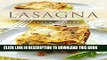 Ebook The Lasagna Cookbook: Top 50 Most Delicious Lasagna Recipes (Recipe Top 50 s Book 107) Free