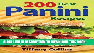 Ebook 200 Best Panini Recipes Free Read