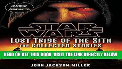 [BOOK] PDF Star Wars: Lost Tribe of the Sith - The Collected Stories (Star Wars: Lost Tribe of the