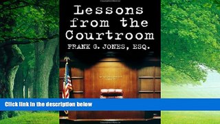Big Deals  Lessons from the Courtroom  Full Ebooks Best Seller