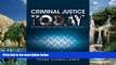 Big Deals  REVEL for Criminal Justice Today: An Introductory Text for the 21st Century, Student