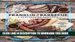 Best Seller Franklin Barbecue: A Meat-Smoking Manifesto Free Download