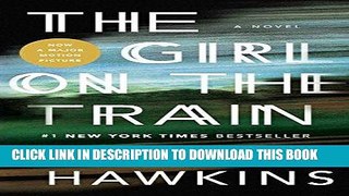 [DOWNLOAD] PDF The Girl on the Train Collection BEST SELLER