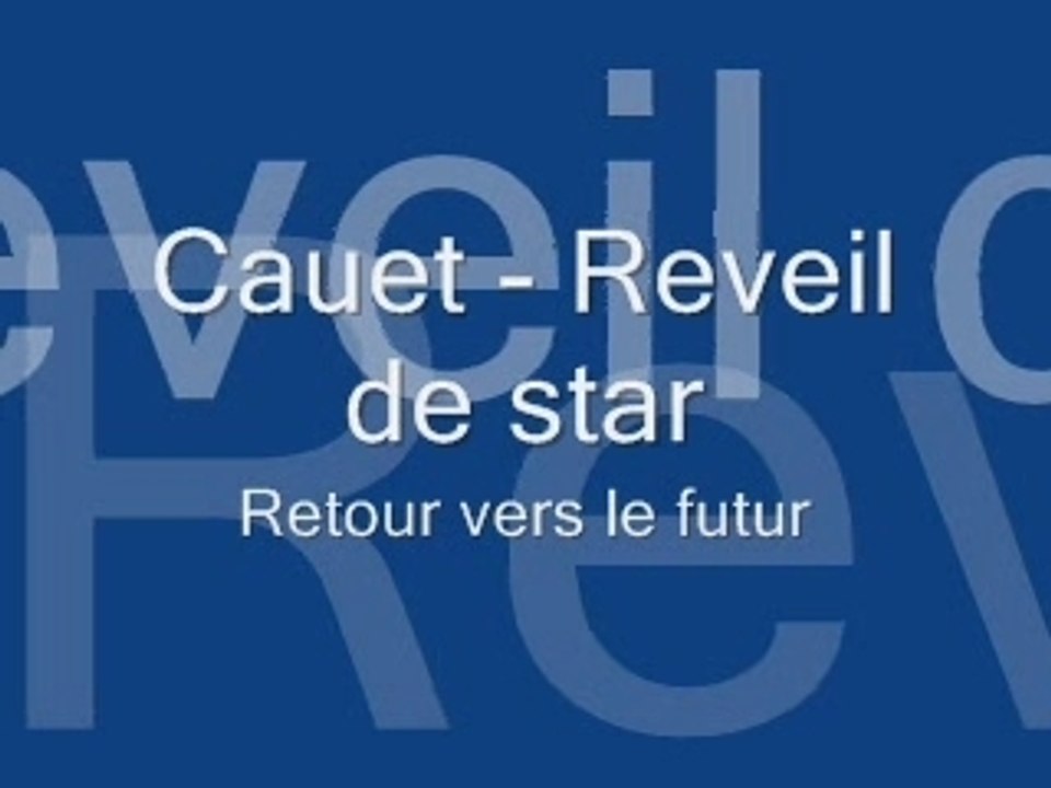 cauet : reveil de star - Retour vers le futur