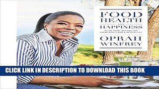 Best Seller Food, Health, and Happiness: 115 On-Point Recipes for Great Meals and a Better Life