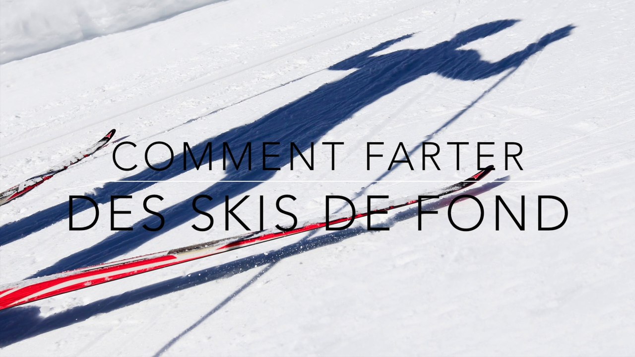 Comment Farter des Skis de Fond - Intro : Notions de fartage