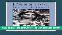 [DOWNLOAD] PDF Passing (Norton Critical Editions) New BEST SELLER