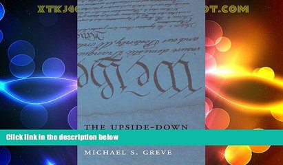 Big Deals  The Upside-Down Constitution  Full Read Best Seller