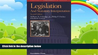 Big Deals  Legislation and Statutory Interpretation, (Concepts and Insights)  Full Ebooks Best