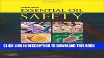 [DOWNLOAD] PDF Essential Oil Safety: A Guide for Health Care Professionals-, 2e Collection BEST