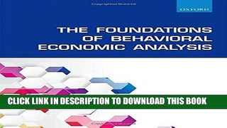 [READ] EBOOK The Foundations of Behavioral Economic Analysis BEST COLLECTION