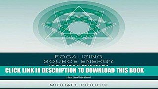 [PDF] Focalizing Source Energy: Going Within to Move Beyond Full Online