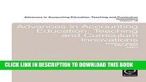 Ebook Advances in Accounting Education: Teaching and Curriculum Innovations (Advances in