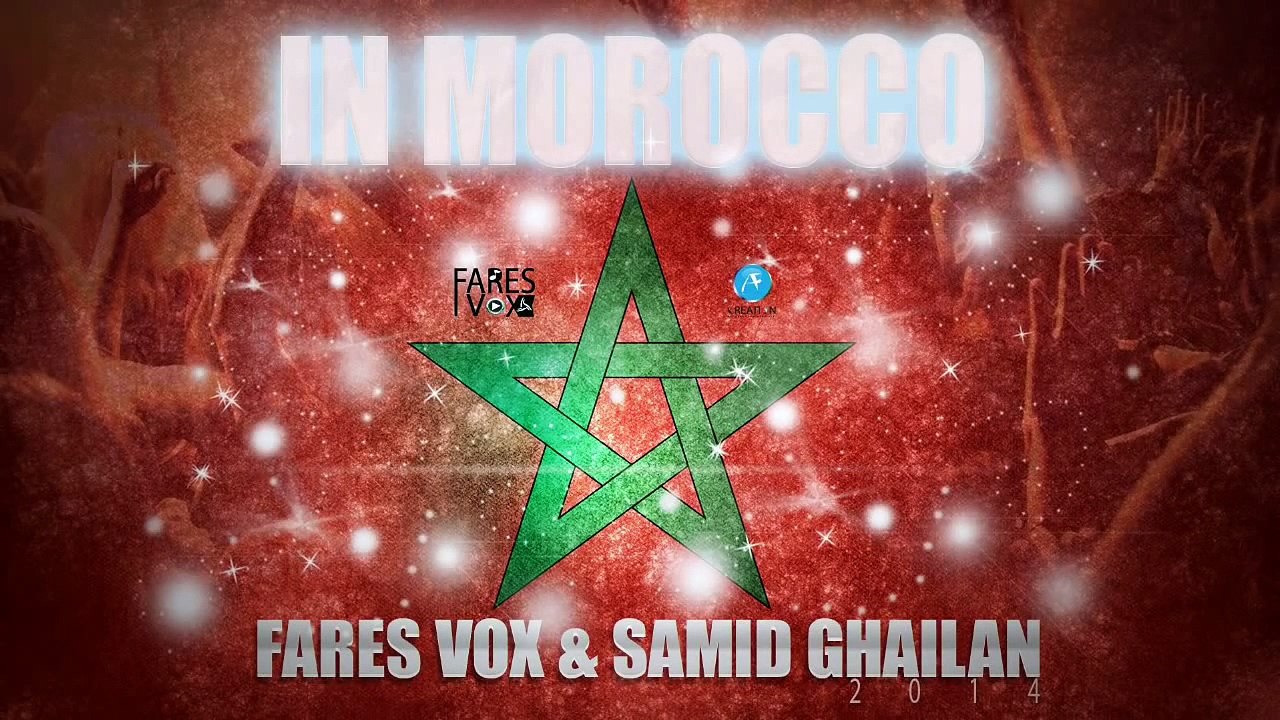 Fares Vox #molmic  samid ghailan in morocco