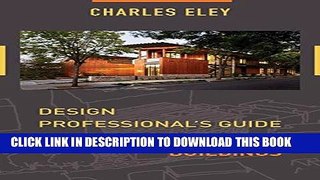 [FREE] EBOOK Design Professional s Guide to Zero Net Energy Buildings ONLINE COLLECTION