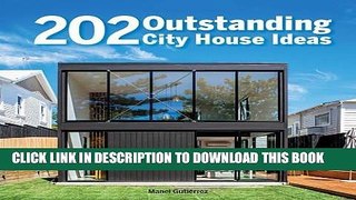 [READ] EBOOK 202 Outstanding City House Ideas BEST COLLECTION