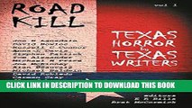 [PDF] Road Kill: Texas Horror by Texas Writers Full Online