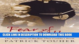 [Ebook] Fear of the Collar: The True Story of the Boy They Couldn t Break Download online