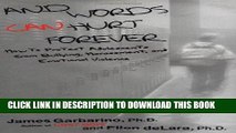 [Ebook] And Words Can Hurt Forever: How to Protect Adolescents from Bullying, Harassment, and