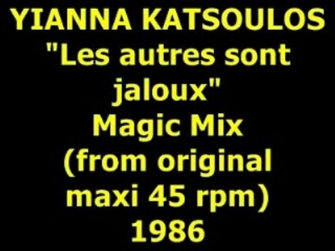 YIANNA KATSOULOS Les autres sont jaloux Maxi 45 rpm