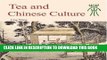 [New] Ebook Tea and Chinese Culture Free Read