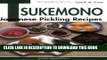 [New] Ebook Quick   Easy Tsukemono: Japanese Pickling Recipes Free Online