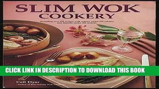 [New] Ebook Slim Wok Cookery Free Online