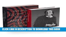 [FREE] EBOOK Intimate Geometries: The Art and Life of Louise Bourgeois ONLINE COLLECTION