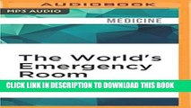[PDF] The World s Emergency Room: The Growing Threat to Doctors, Nurses, and Humanitarian Workers