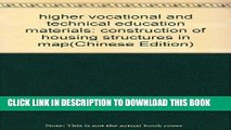 Best Seller higher vocational and technical education materials: construction of housing