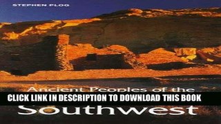 Best Seller Ancient Peoples of the American Southwest (Ancient Peoples and Places) Free Read
