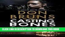 [PDF] Casting Bones: A new voodoo mystery series set in New Orleans (A Quentin Archer Mystery)