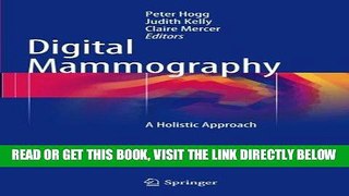 [EBOOK] DOWNLOAD Digital Mammography: A Holistic Approach PDF
