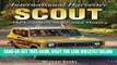 [EBOOK] DOWNLOAD International Harvester Scout: The Complete Illustrated History GET NOW