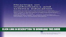 Best Seller Hearings on mathematics and science education: Joint hearings before the Subcommit...