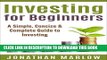 [FREE] EBOOK Investing for Beginners: A Simple, Concise   Complete Guide to Investing (investing,