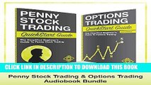 [FREE] EBOOK Penny Stock Trading   Options - Trading QuickStart Guides: The Simplified Beginner