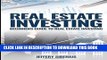 [READ] EBOOK Real Estate Investing: A Beginner?s Guide to Buying and Selling Property the Right