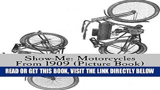 [EBOOK] DOWNLOAD Show-Me: Motorcycles From 1909 (Picture Book) (Show Me) GET NOW