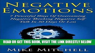 Read Now Negative Emotions 7 Powerful Ways In Overcoming Negative Thinking Nagative Self Talk In
